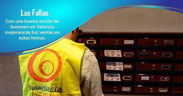 Buzoneo en Valencia Fallas